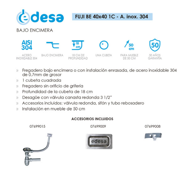 Fregadero Edesa Fuji BE 40×40 1C R-60 bajo encimera acero inoxidable – Azogue Hom